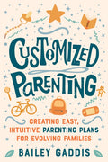 Customized Parenting