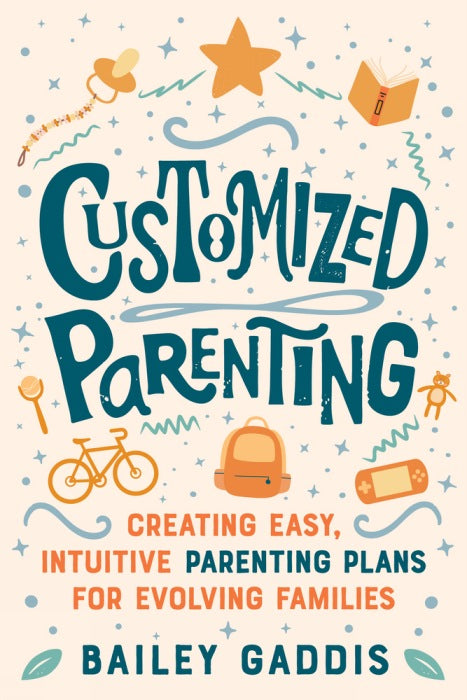 Customized Parenting