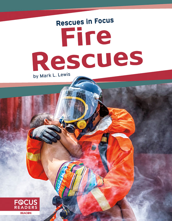 Fire Rescues