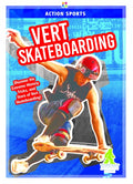 Vert Skateboarding