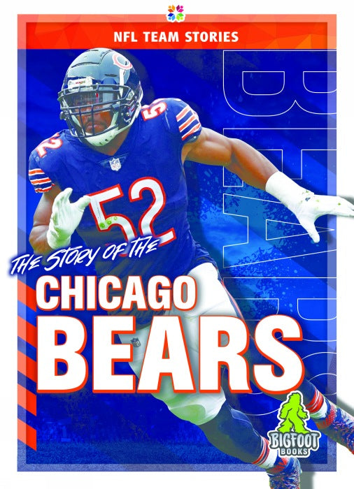 The Story of the Chicago Bears