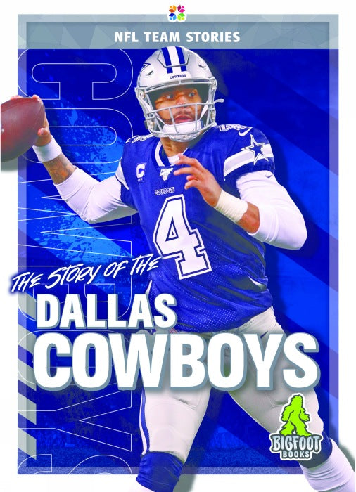 The Story of the Dallas Cowboys