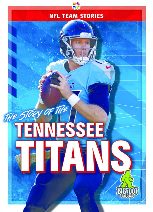 The Story of the Tennessee Titans