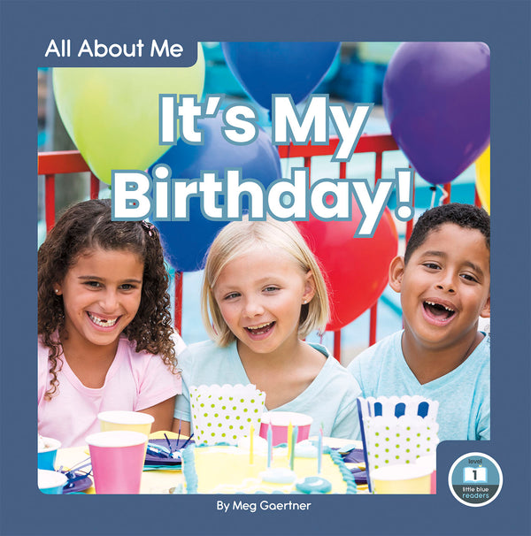 It’s My Birthday!