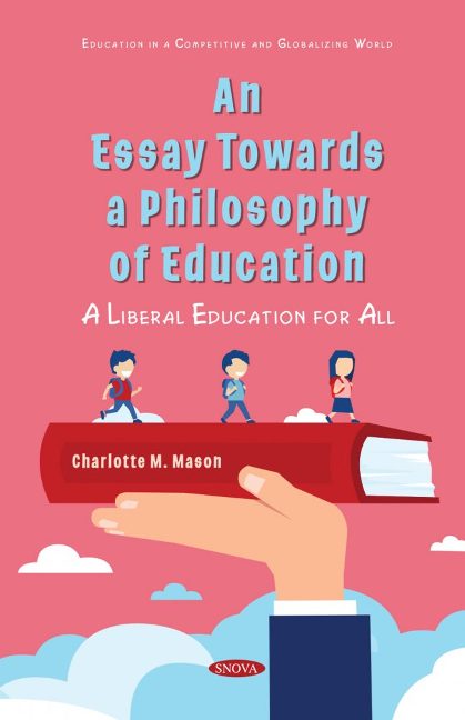 An Essay Towards a Philosophy of Education