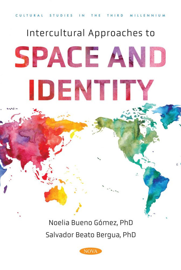 Intercultural Approaches to Space and Identity