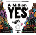 A Million YES's