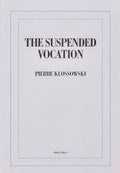 The Suspended Vocation