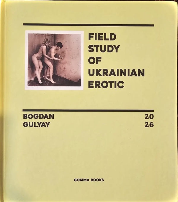 FIELD STUDY OF UKRAINIAN EROTIC