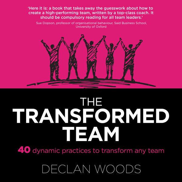 The Transformed Team