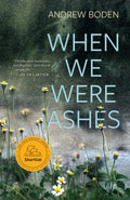 When We Were Ashes