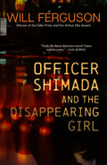 Officer Shimada and the Disappearing Girl