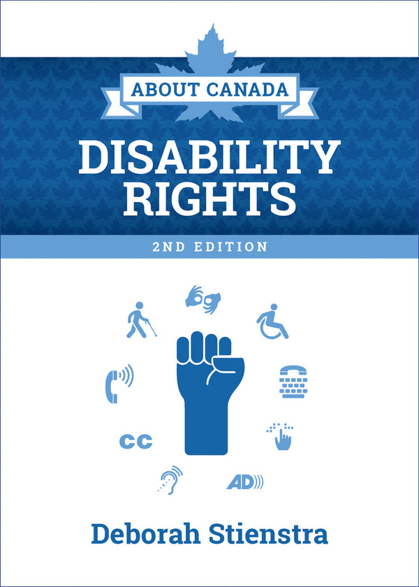 About Canada: Disability Rights, 2nd ed.