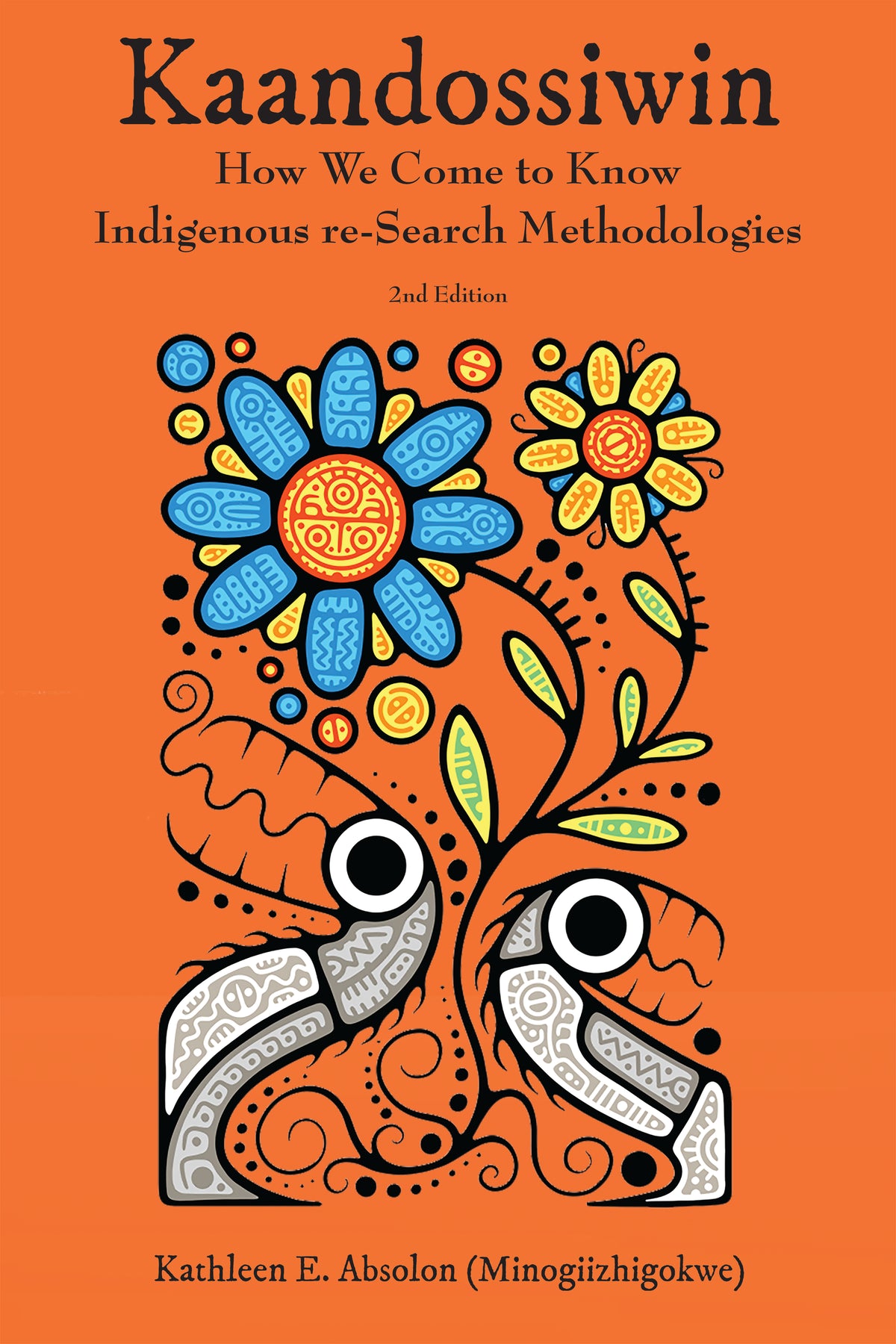 Kaandossiwin, 2nd Edition