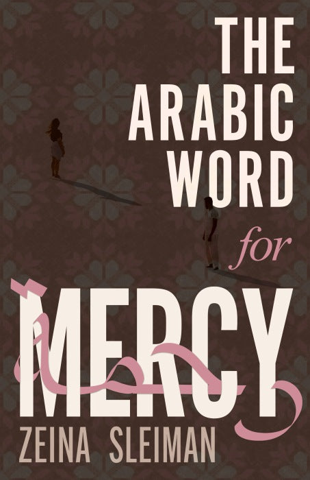 The Arabic Word for Mercy