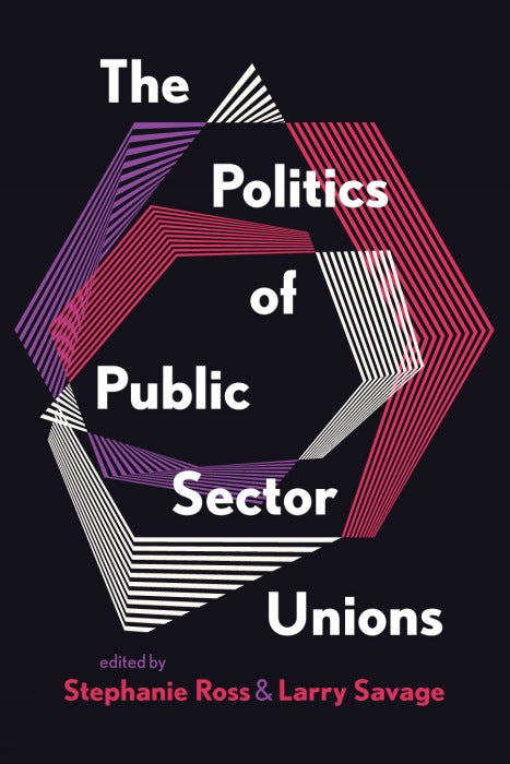 The Politics of Public Sector Unions