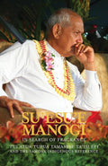 Su'esu'e Manogi: In Search of Fragrance