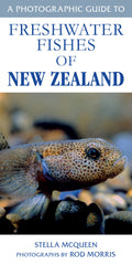 Photographic Guide to Freshwater Fish of New Zealand