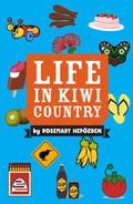 Life in Kiwi Country