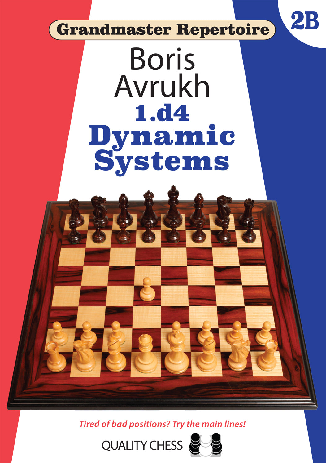 Grandmaster Repertoire 2B – Dynamic Systems