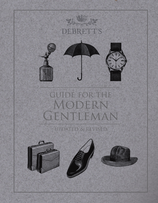 Debrett's Guide for the Modern Gentleman