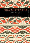 Ngā Mōteatea The Songs