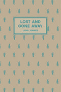 Lost and Gone Away