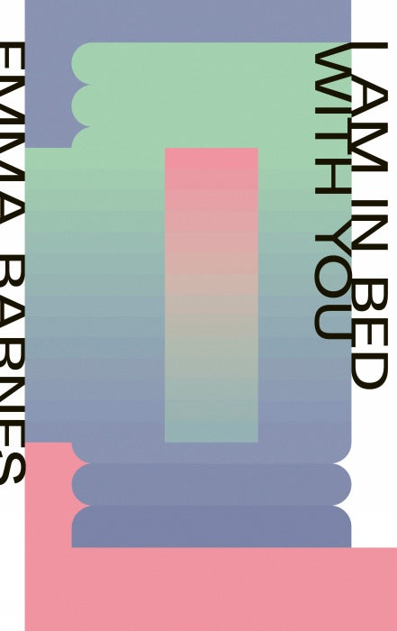I Am in Bed with You
