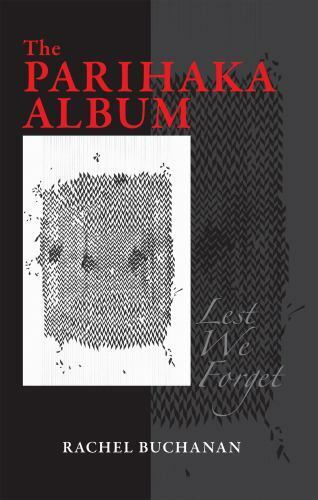 The Parihaka Album