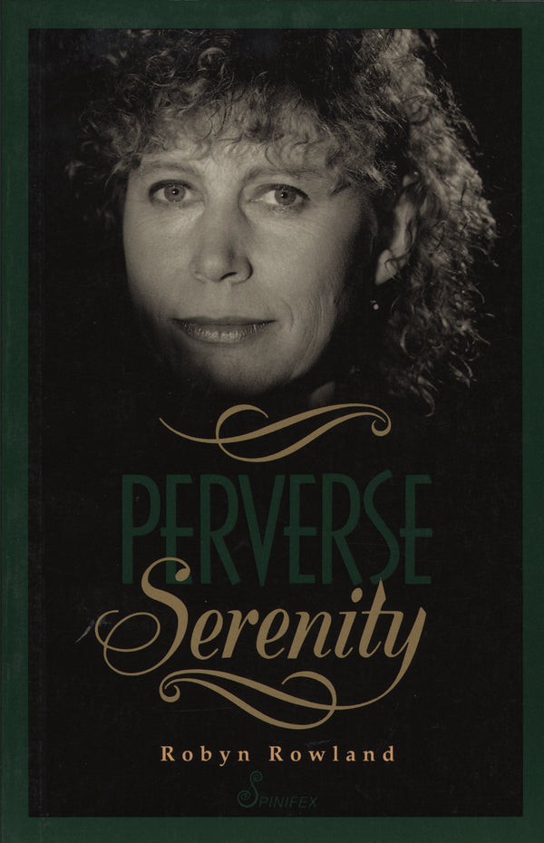 Perverse Serenity