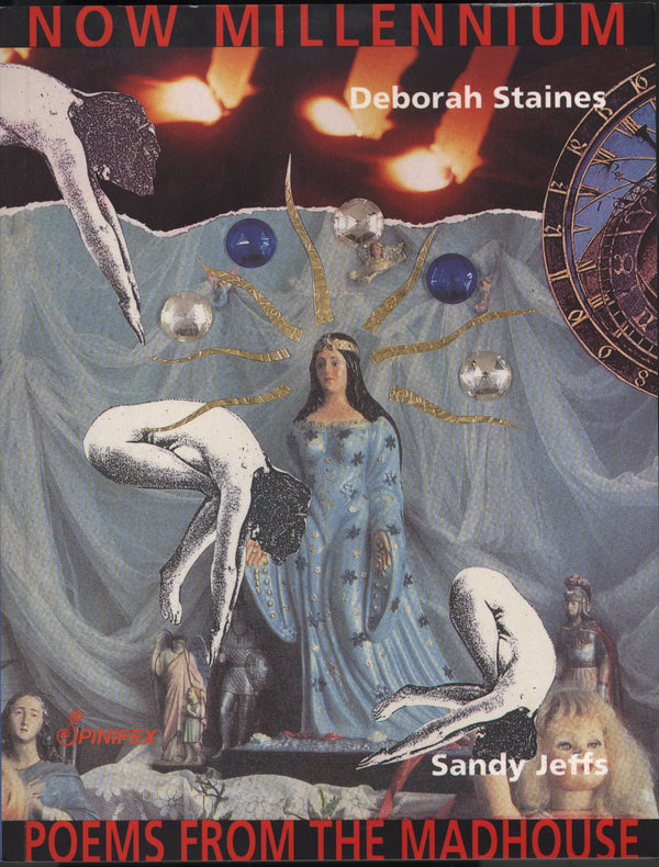 Now Millenium / Poems from the Madhouse