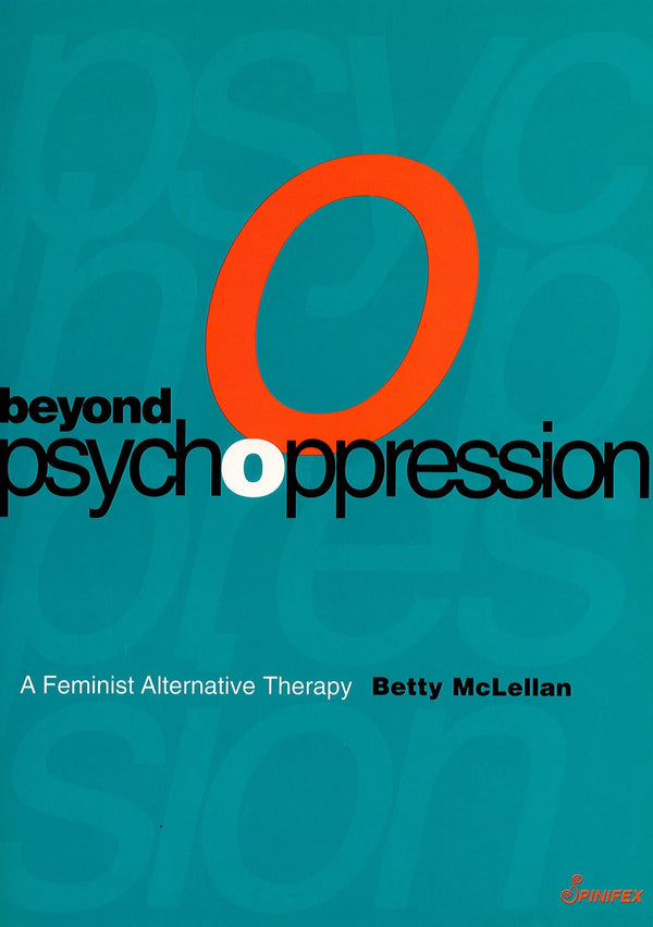 Beyond Psychoppression