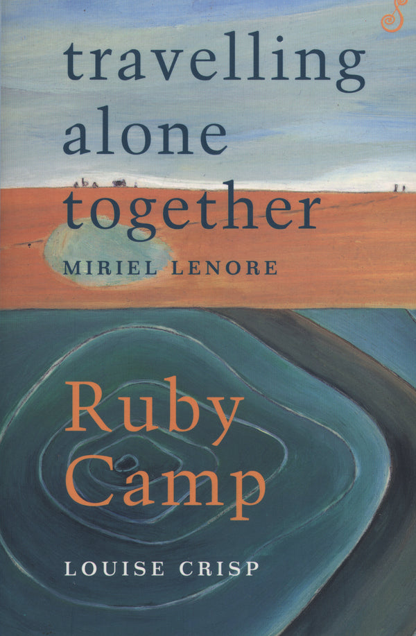 Travelling Alone /Ruby Camp