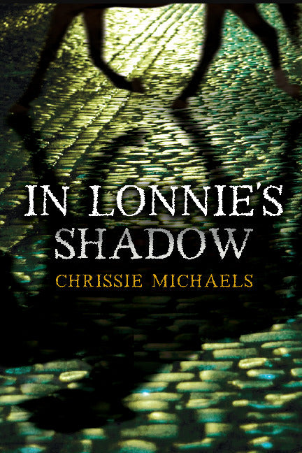 In Lonnies Shadow