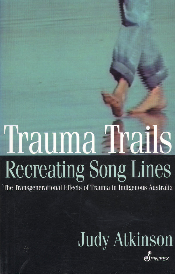 Trauma Trails, Recreating Song Lines