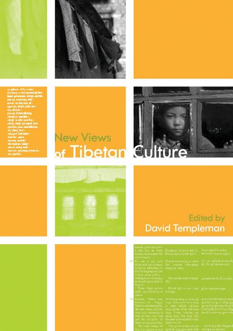New Views of Tibetan Culture