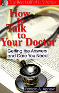 How to Talk to Your Doctor