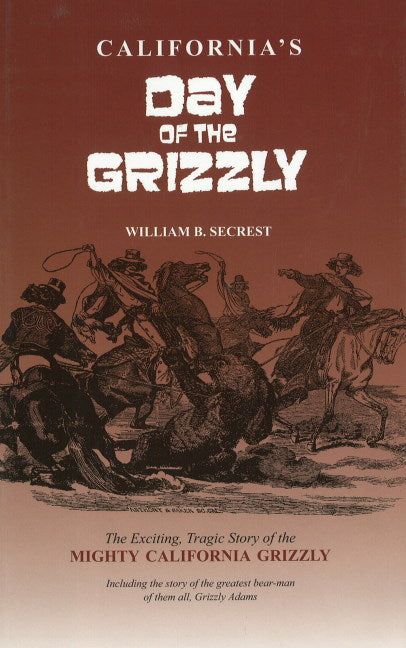 California's Day of the Grizzly