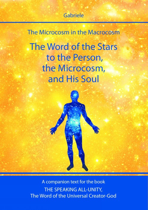 The Word of the Stars to the Person, the Microcosm, and His Soul