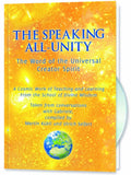 The Speaking All-Unity. The Word of the Universal Creator-Spirit (with CD)
