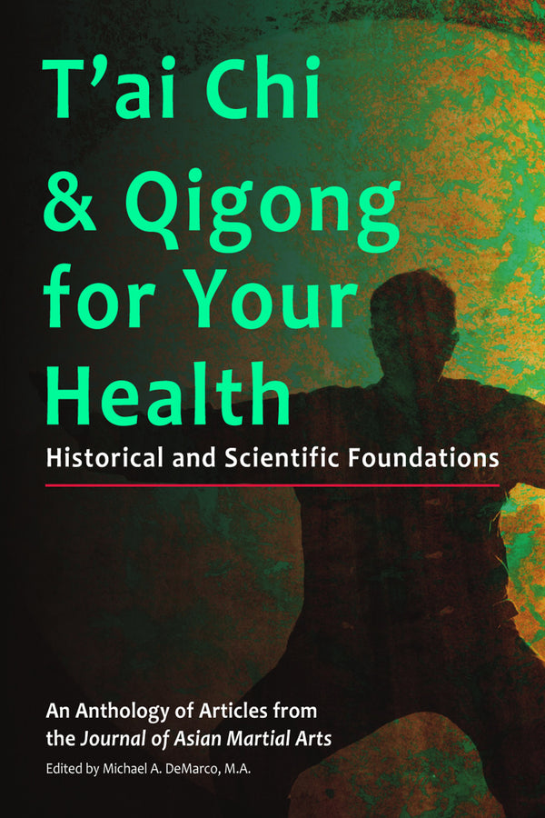 T'ai Chi and Qigong for Your Health