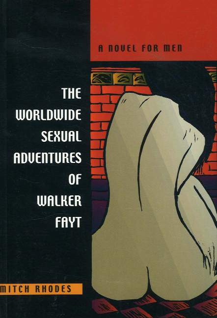 Worldwide Sexual Adventures of Walker Fayt