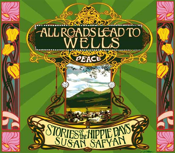 All Roads Lead to Wells