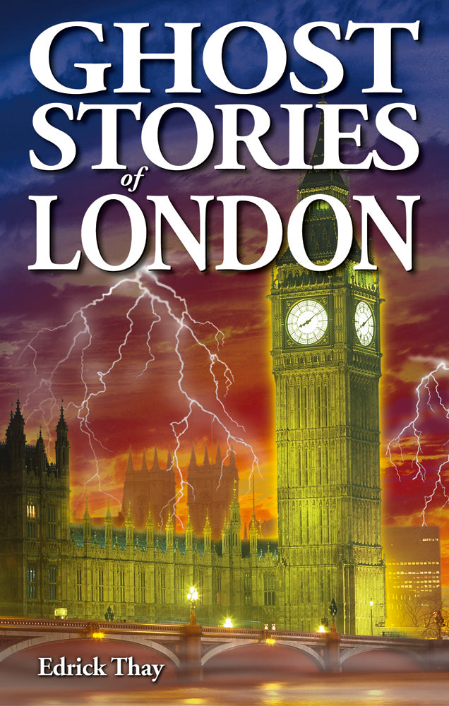 Ghost Stories of London