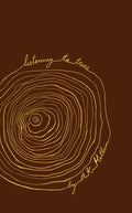 Listening to Trees