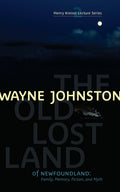 Old Lost Land of Newfoundland, The
