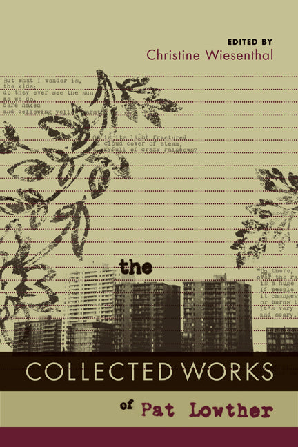 Collected Works of Pat Lowther, The