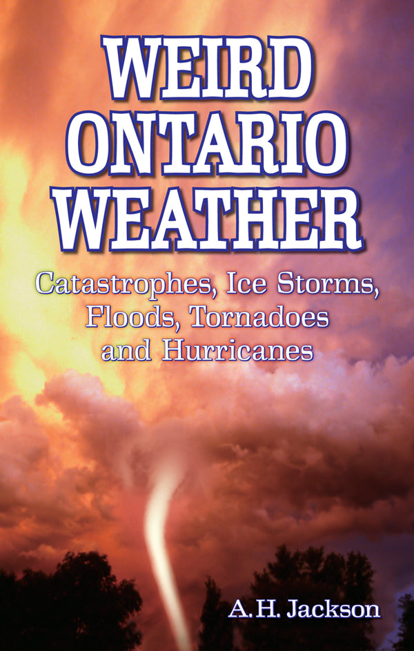 Weird Ontario Weather