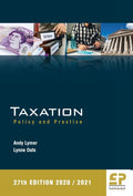 Taxation: Policy and Practice (2020/21) 27th edition