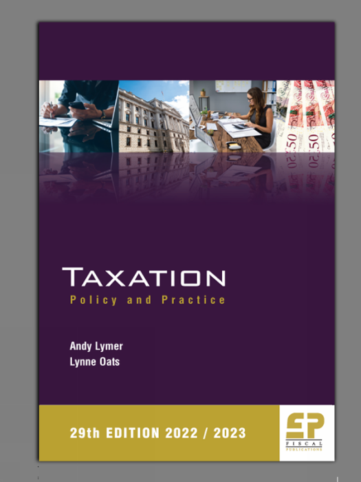Taxation: Policy and Practice (2022/23) 29th edition